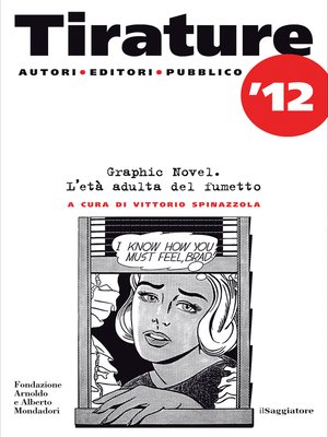 cover image of Tirature 2012. Graphic novel. L'età adulta del fumetto